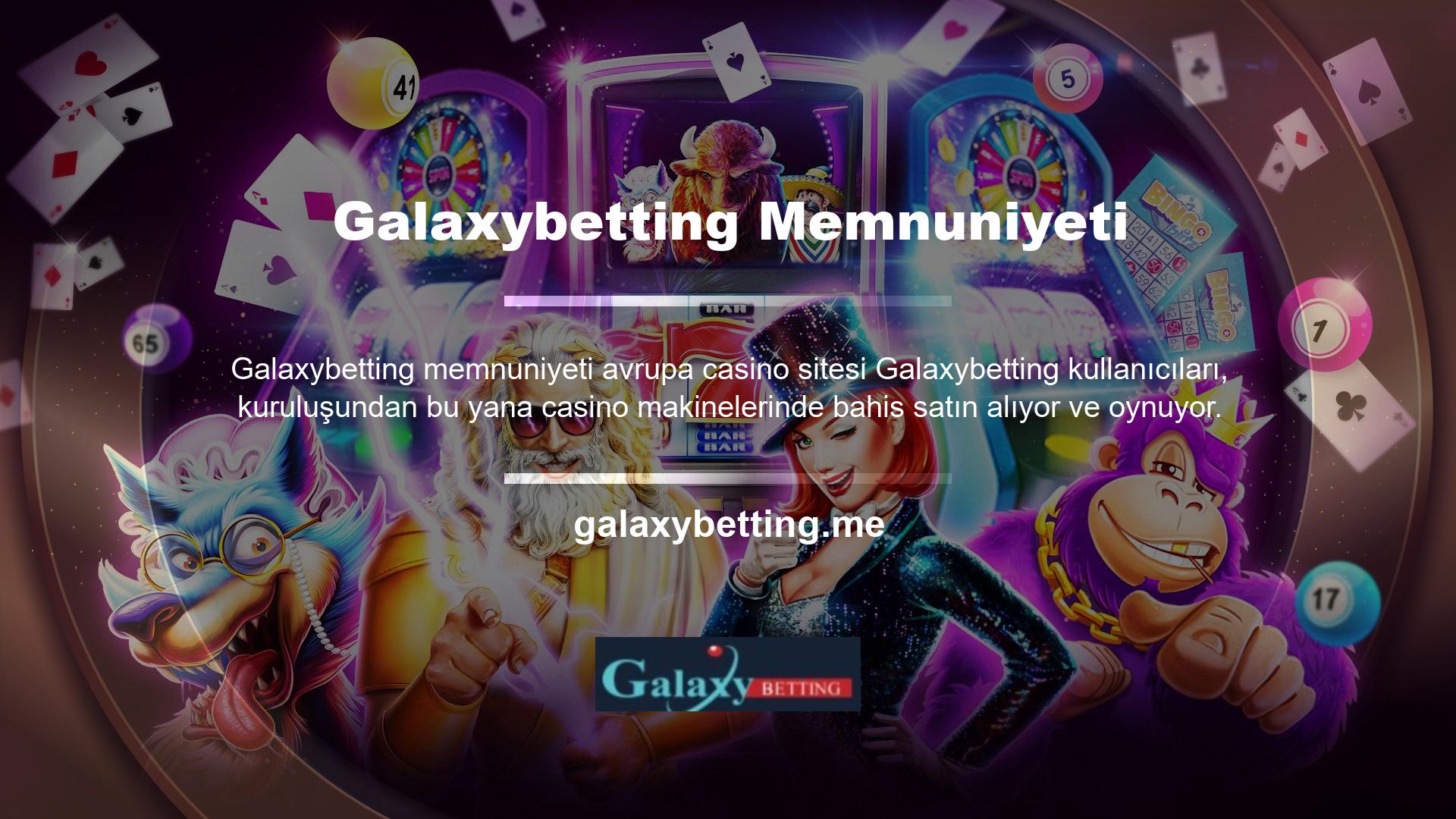 Avrupa casino sitesi Galaxybetting kullanıcı özelliklerinden yoksun olmaması çok önemlidir